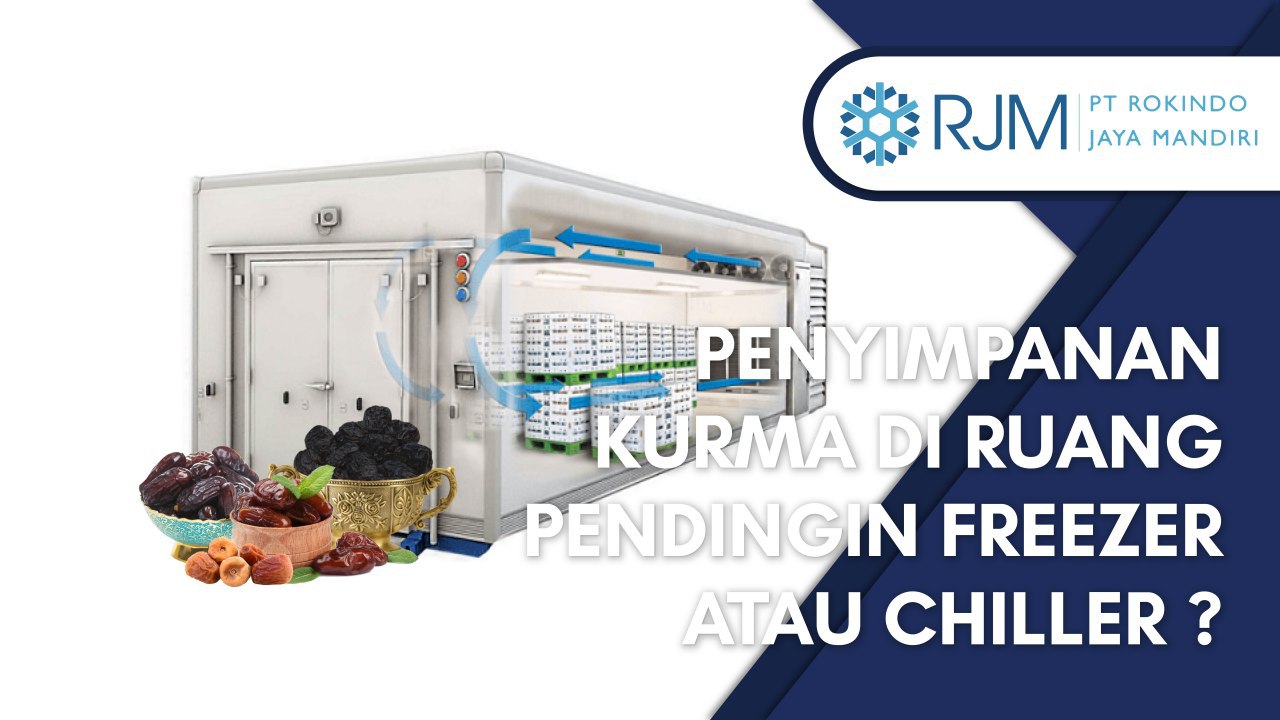 Penyimpanan Kurma di Ruang Pendingin Freezer atau Chiller
